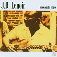 Move This Rope - J.B. Lenoir