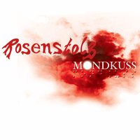 Mondkuss - Rosenstolz