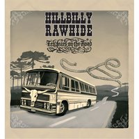 Hillbilly Treasure - Hillbilly Rawhide