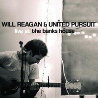 Yeshua - Will Reagan, United Pursuit