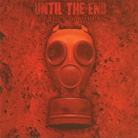 The Bond To Breathe - Until the End