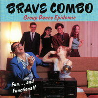 Limbo Rock / Hand Jive - Brave Combo