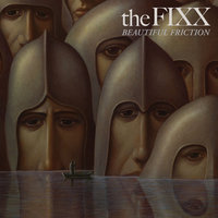 Beautiful Friction - The Fixx