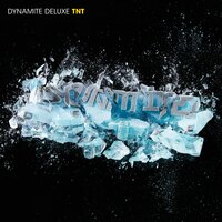 Newcomer des Jahres - Dynamite Deluxe