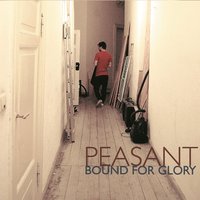 Bound for Glory - Peasant