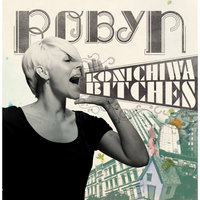 With Every Heartbeat - Robyn, Kleerup