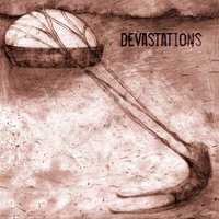 You Can't Reach Me Now - Devastations