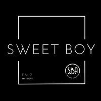 Sweet Boy - Falz