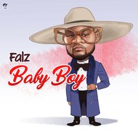 Baby Boy - Falz