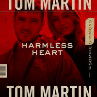 Harmless Heart - Tom Martin, Sophie Simmons