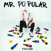 Poison - Mr. Popular