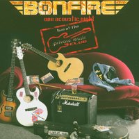 Don't Touch The Light - Bonfire