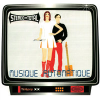 Kleptomane - Stereo Total