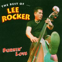Burnin' Love - Lee Rocker