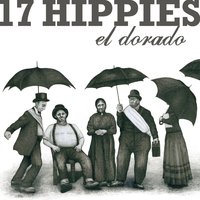 El Dorado - 17 Hippies