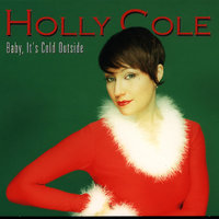 Santa Baby - Holly Cole