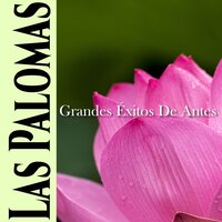 Hermosísimo Lucero - Las Palomas