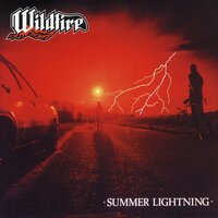 Summer Lightning - Wildfire