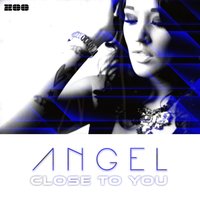 Close to You - Angel