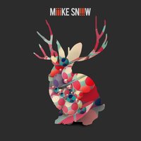 Over and Over - Miike Snow