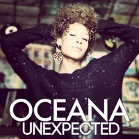 Unexpected - Oceana