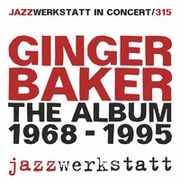 Help Me - Ginger Baker, Baker Gurvitz Army