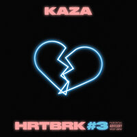 HRTBRK #3 - Kaza