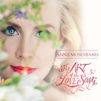 Young: When I Fall In Love - Annie Moses Band