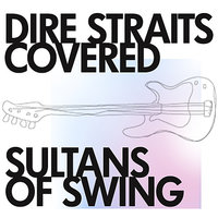 So Far Away - Sultans Of Swing (dire Straits Sound-a-like)