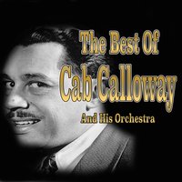 A Ghost of a Chance - Cab Calloway and His Orchestra