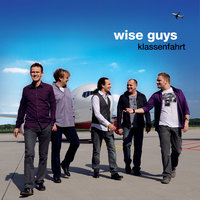 Am Ende des Tages - Wise Guys