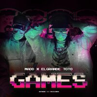 Games - Madd, ElgrandeToto