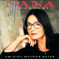 Am Ziel Meiner Reise - Nana Mouskouri