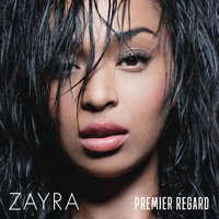 Continuez de parler - Zayra