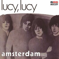 Lucy, Lucy - Amsterdam