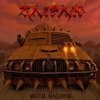 Metal Machine - Taipan