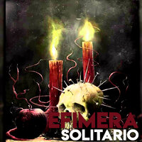 Efímera - Solitario