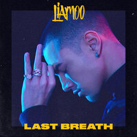 Last Breath - Liamoo