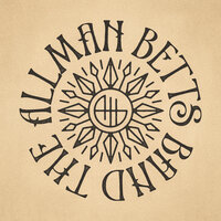 Down To The River - The Allman Betts Band