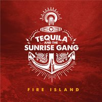 Timebomb - Tequila & The Sunrise Gang