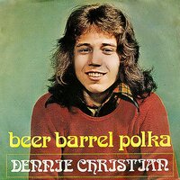 Beer Barrel Polka (Rosamunde) - Dennie Christian