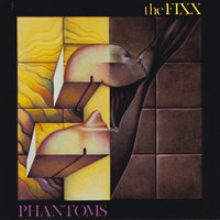 Phantom Living - The Fixx