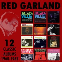 I Got It Bad and That Ain't Good (1962) - Red Garland