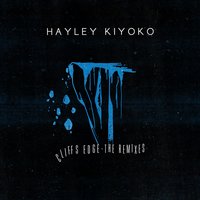Cliff's Edge - Hayley Kiyoko, Lash