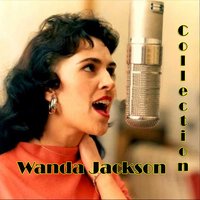 My Love Walk In - Wanda Jackson