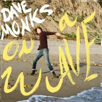 Everybody Knows - Dave Monks