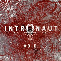 A Monolithic Vulgarity - Intronaut