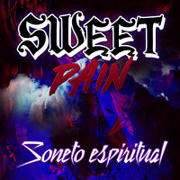 Soneto Espiritual - Sweet Pain