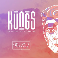 This Girl (Kungs Vs Cookin' On 3 Burners) - Kungs, Cookin' On 3 Burners, Fabich