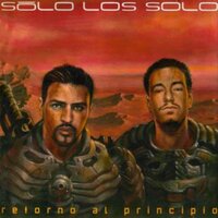 Nunca Fuimos de los Suyos - Sólo Los Solo